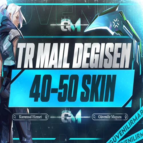 Valorant 40-50 Skin TR Mail Değişen
